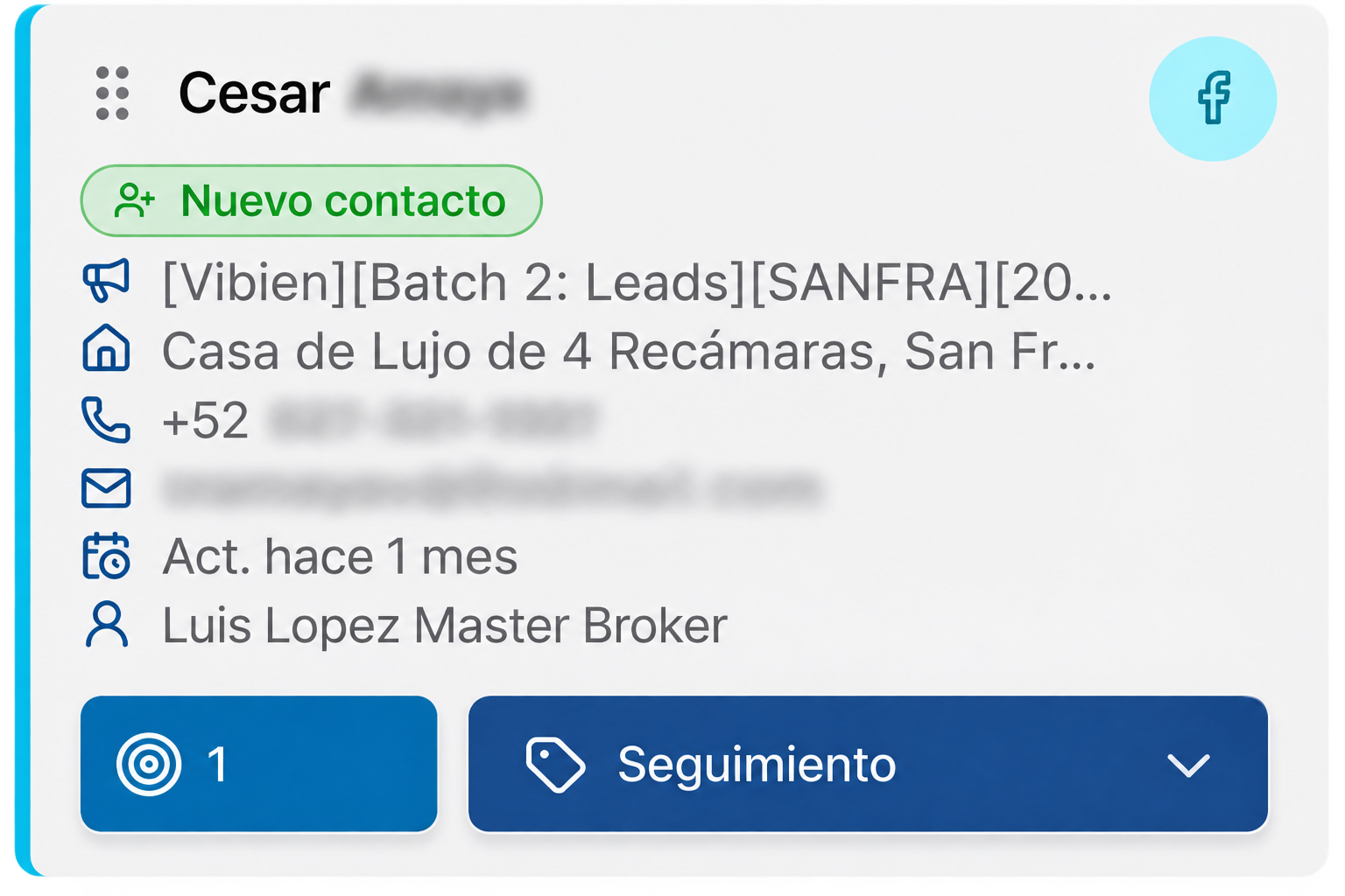 Tarjeta de oportunidad del CRM de MasterBroker con nombre, estado, origen de la campaña y siguiente paso.